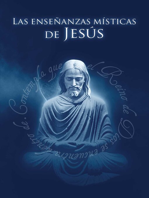 Title details for Enseñanzas Místicas de Jesús by David Hoffmeister - Available